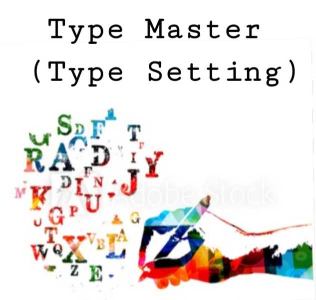 Type Master (Type setting works)
